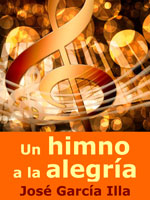 Un himno a la alegra. Jos Garca Illa. Link to the Amazon website